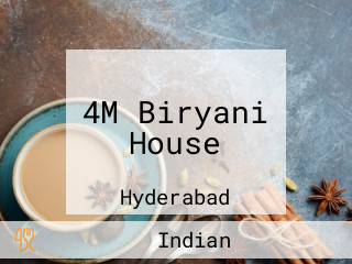 4M Biryani House