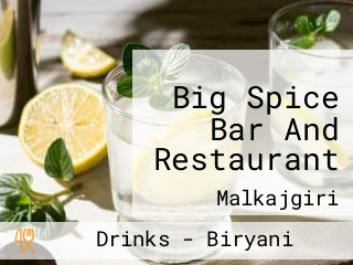 Big Spice Bar And Restaurant