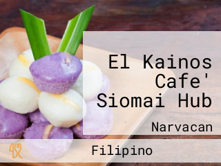 El Kainos Cafe' Siomai Hub