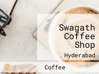 Swagath Coffee Shop