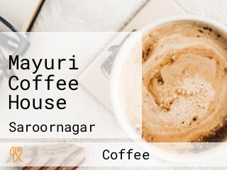 Mayuri Coffee House