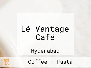 Lé Vantage Café