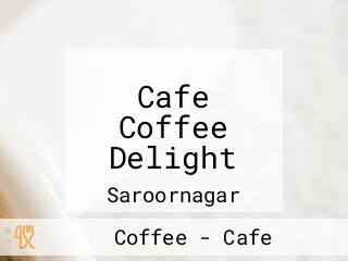 Cafe Coffee Delight