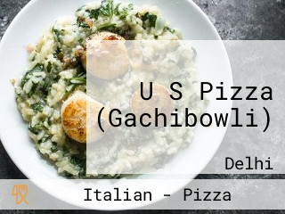 U S Pizza (Gachibowli)