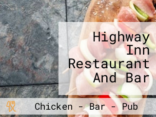 Highway Inn Restaurant And Bar