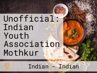 Unofficial: Indian Youth Association Mothkur