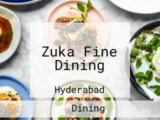 Zuka Fine Dining