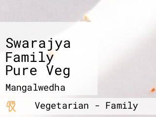 Swarajya Family Pure Veg