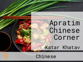 Apratim Chinese Corner