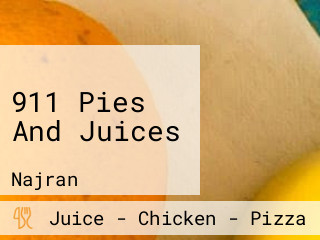 911 Pies And Juices