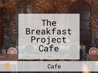 The Breakfast Project Cafe