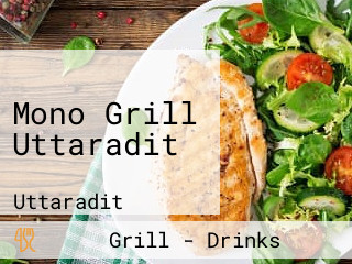 Mono Grill Uttaradit