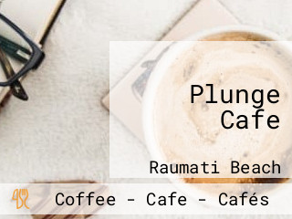 Plunge Cafe