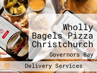 Wholly Bagels Pizza Christchurch