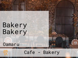 Bakery Bakery