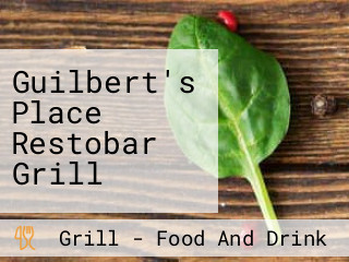 Guilbert's Place Restobar Grill