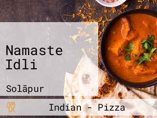 Namaste Idli