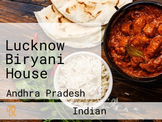 Lucknow Biryani House