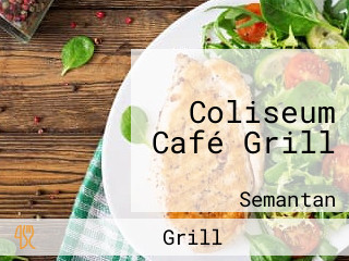 Coliseum Café Grill