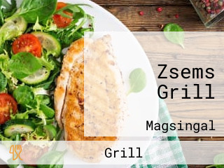 Zsems Grill