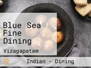 Blue Sea Fine Dining