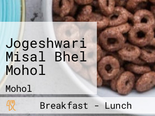 Jogeshwari Misal Bhel Mohol