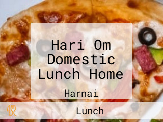 Hari Om Domestic Lunch Home