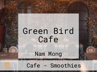 Green Bird Cafe