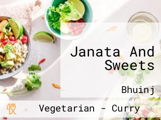 Janata And Sweets