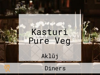 Kasturi Pure Veg