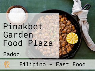 Pinakbet Garden Food Plaza