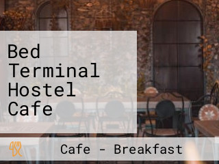 Bed Terminal Hostel Cafe