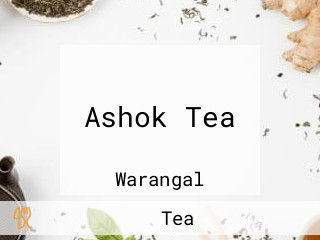 Ashok Tea