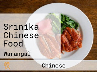 Srinika Chinese Food