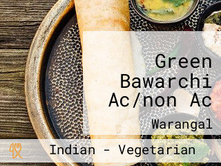 Green Bawarchi Ac/non Ac