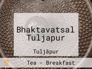 Bhaktavatsal Tuljapur