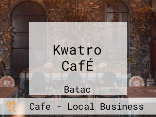 Kwatro CafÉ