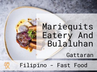 Mariequits Eatery And Bulaluhan