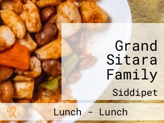 Grand Sitara Family