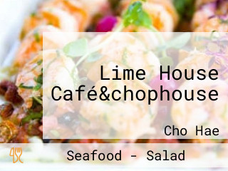 Lime House Café&chophouse