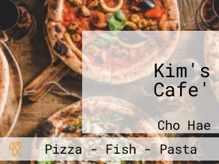 Kim's Cafe'