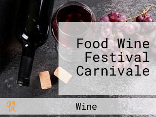 Food Wine Festival Carnivale