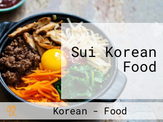 Sui Korean Food