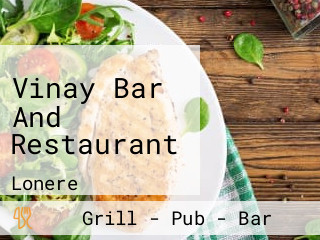 Vinay Bar And Restaurant