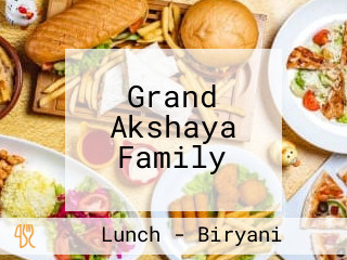 Grand Akshaya Family