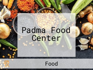 Padma Food Center