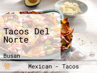 Tacos Del Norte