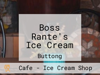 Boss Rante's Ice Cream