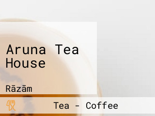 Aruna Tea House