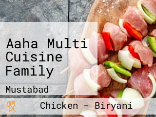 Aaha Multi Cuisine Family